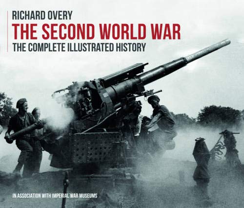 The Second World War : the complete illustrated history