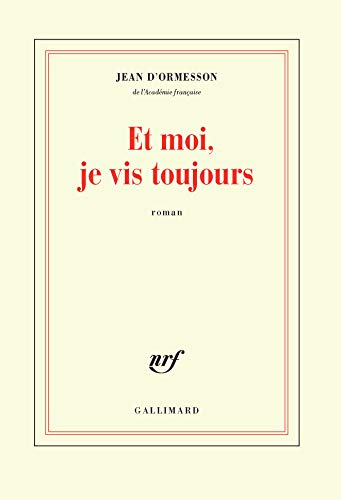 Et moi, je vis toujours : roman