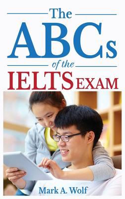 The ABCs of the IELTS exam