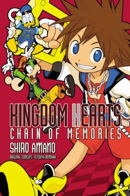 Kingdom hearts. [Vol. 1], Chain of memories /