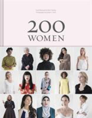 200 women : who will change the way you see the world