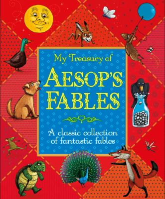 My treasury of Aesop's Fables