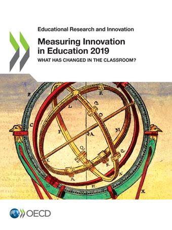Measuring innovation in education 2019 : what has changed in the classroom?