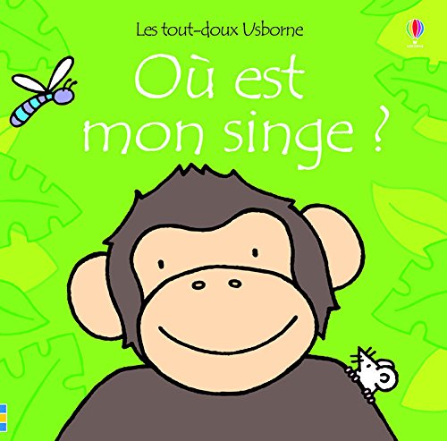 Où est mon singe?