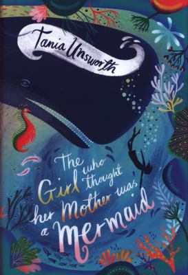 The girl who thought her mother was a mermaid