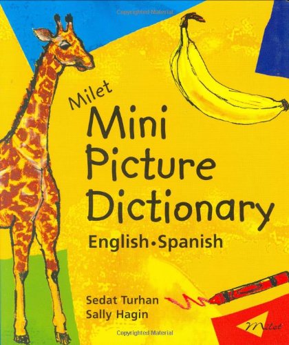 Milet mini picture dictionary, English-Spanish