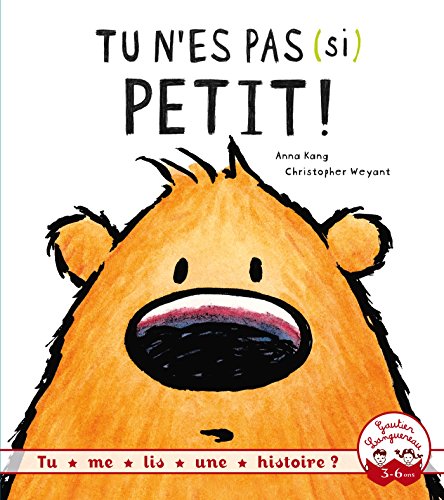 Tu n'es pas (si) petit!