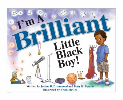 I'm a brilliant little Black boy!