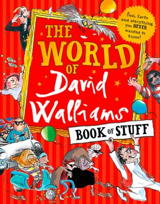 The world of David Walliams : Book of stuff