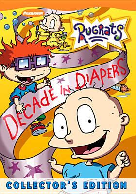 Rugrats : decade in diapers