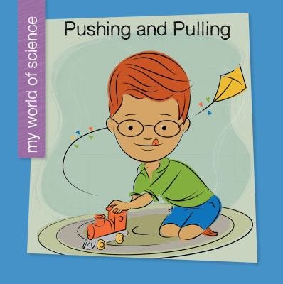 Pushing and pulling