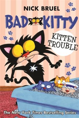 Bad Kitty : kitten trouble