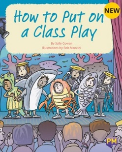 How to put on a class play