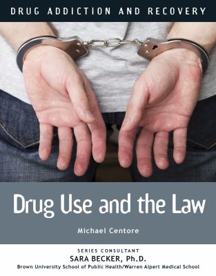 Drug use and the law