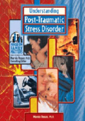 Understanding post-traumatic stress disorder