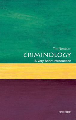 Criminology : a very short introduction