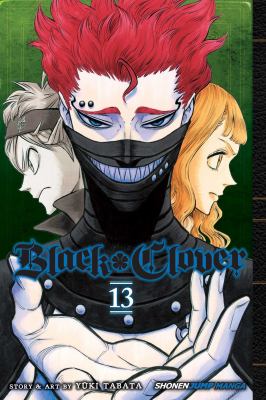 Black clover. 13, The royal knights selection test /