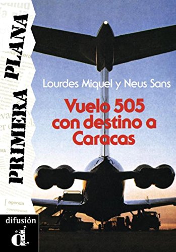 Vuelo 505 con destino a Caracas