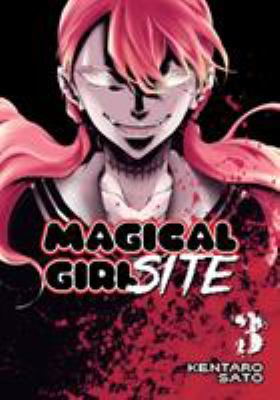 Magical girl site. Volume 3 /