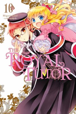 The royal tutor. Vol. 10