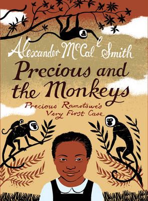 Precious and the monkeys Precious Ramotswe's very first case