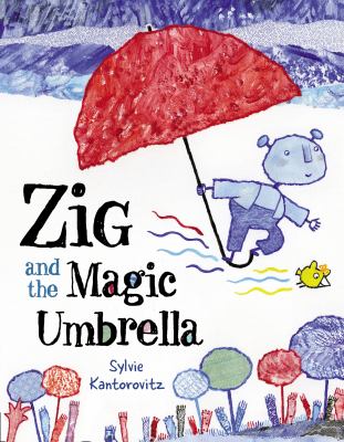 Zig and the magic umbrella