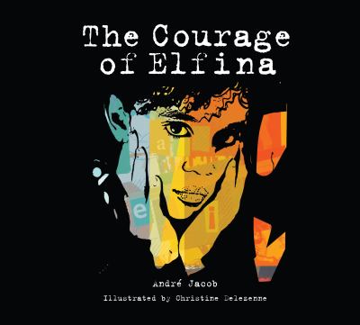 The courage of Elfina