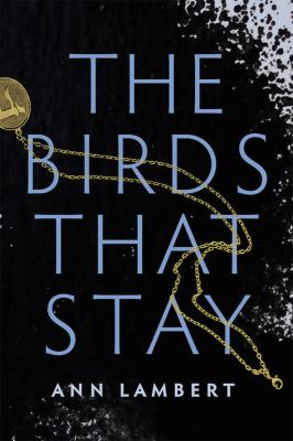 The birds that stay