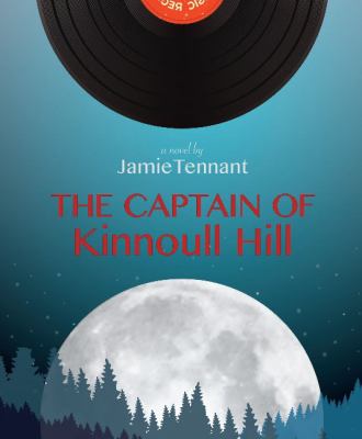 The captain of Kinnoull Hill : a novel