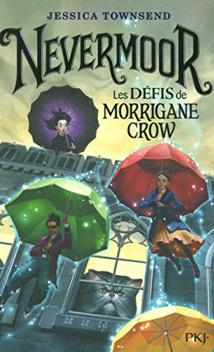 Les défis de Morrigane Crow