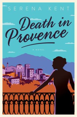 Death in Provence : a novel