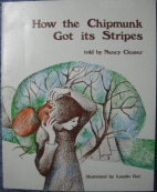 How the chipmunk got its stripes