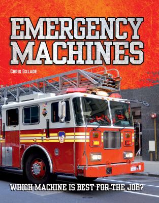 Emergency machines