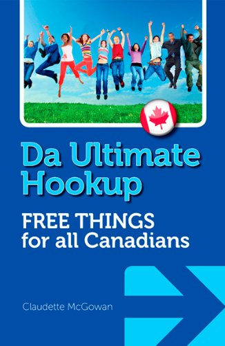 Da ultimate hookup : free things for all Canadians