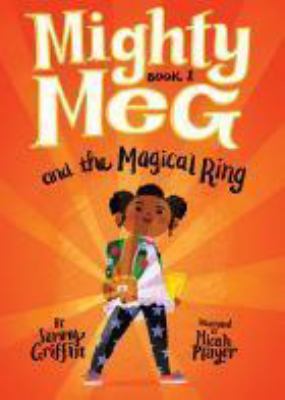 Mighty Meg and the magical ring