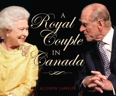 A royal couple in Canada