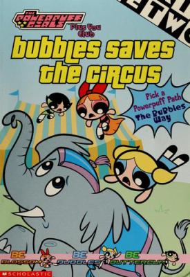 Bubbles saves the circus