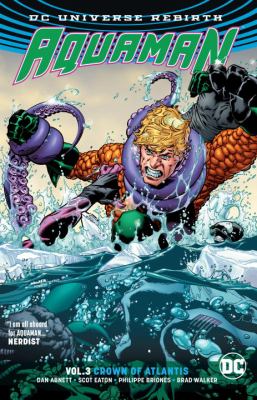 Aquaman. Vol. 3, Crown of Atlantis /