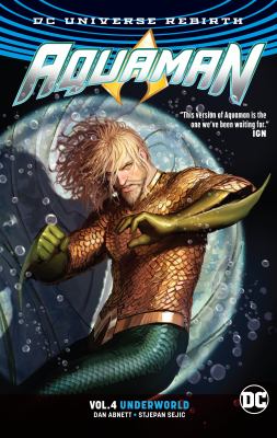 Aquaman. Vol. 4, Underworld /