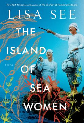 Island of Sea Women : a novel