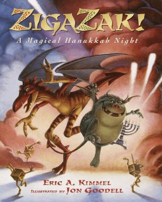 Zigazak! : a magical Hanukkah night