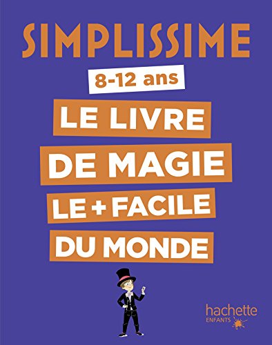 Le livre de magie le + facile du monde