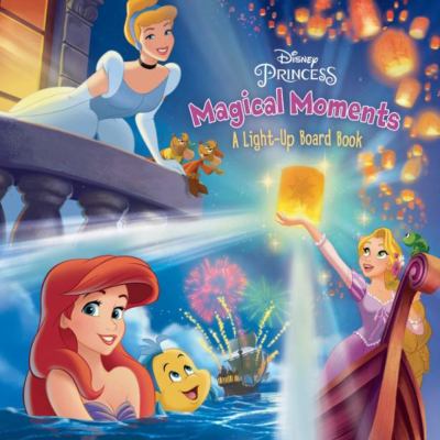 Magical moments : a light-up board book