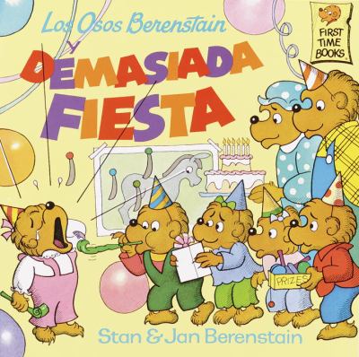 Los Osos Berenstain y demasiada fiesta