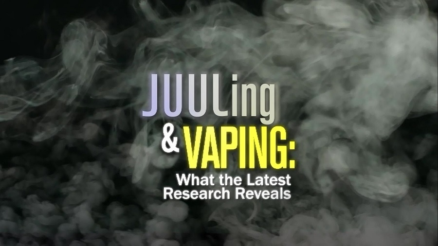 Juuling and vaping : what the latest research reveals
