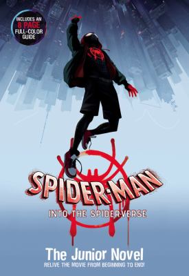 Spider-Man into the spider-verse : the junior novel