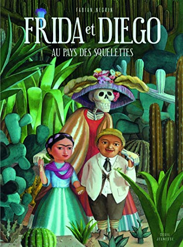 Frida et Diego au pays des squelettes :