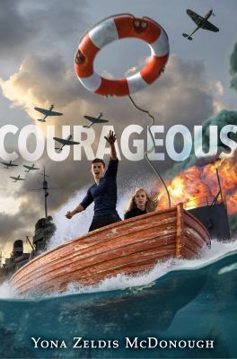 Courageous : a novel of Dunkirk
