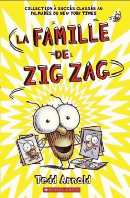 La famille de Zig Zag