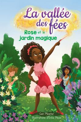 Rose et le jardin magique